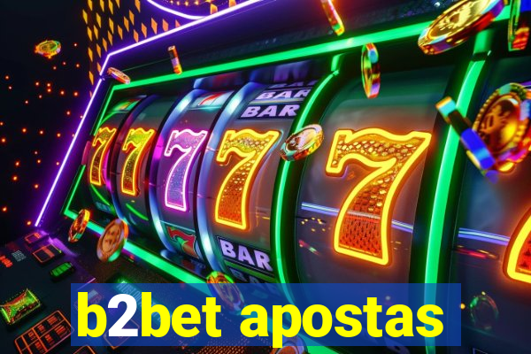 b2bet apostas